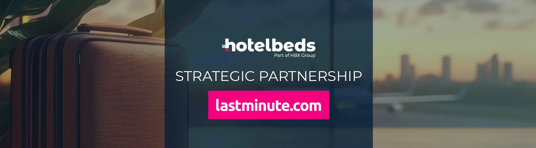 Hotelbeds and lastminute.com strategic partnership