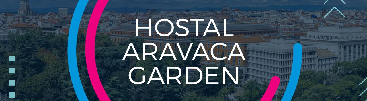 A European city in the background with HBX branding and the text HOSTAL ARAVACA GARDEN in the foreground