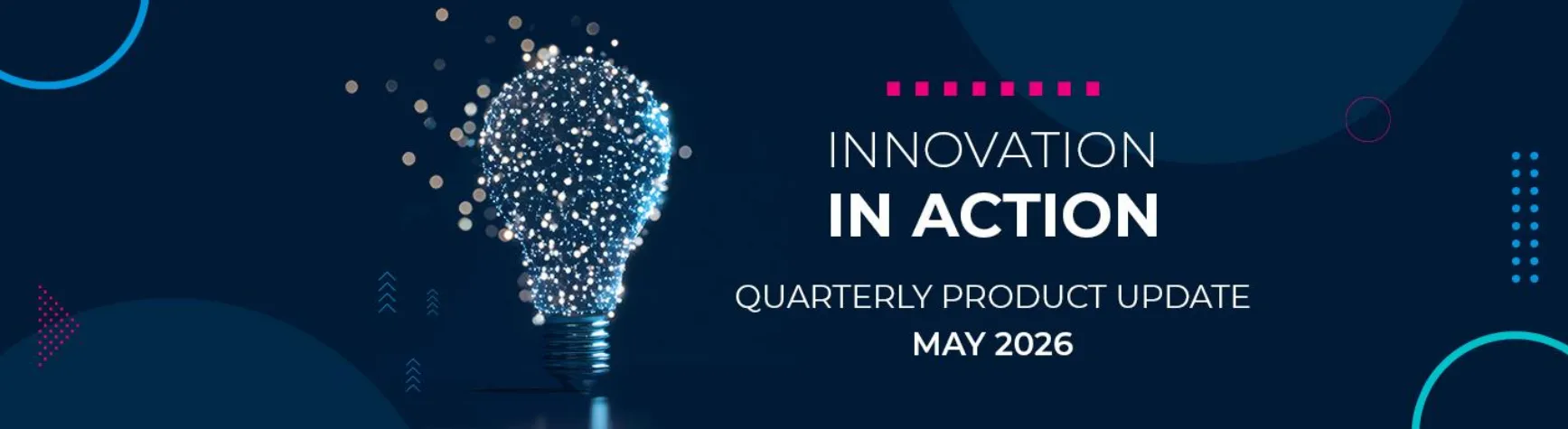 An image of a lightbulb made up of many particles against a dark blue backround. Accompanied by the next 'Innovation in Action, May 2026'